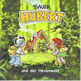 Bauer Hubert und der Hexenwald, FNR 2010