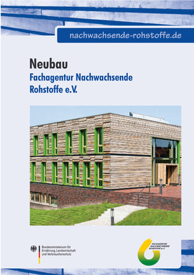 Broschüre Neubau der FNR, Quelle: FNR
